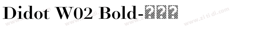 Didot W02 Bold字体转换